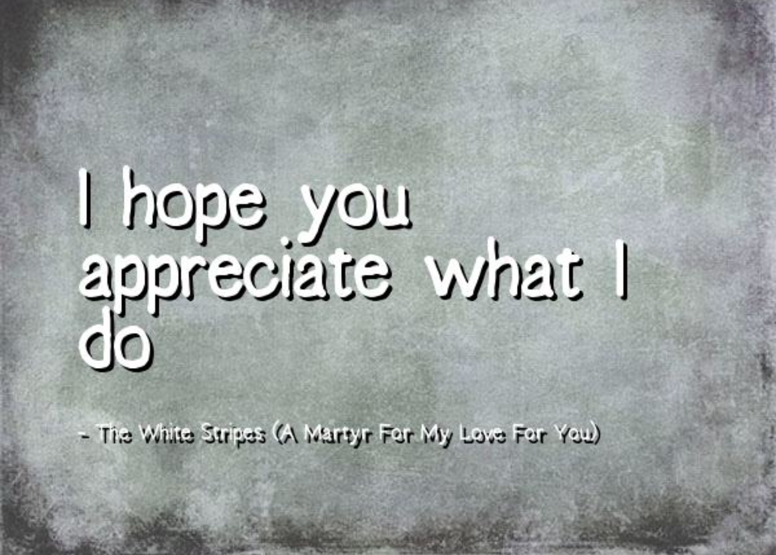 A MARTY FOR MY LOVE FOR YOU by THE WHITE STRIPES; aka GUESS WHAT IS STUCK IN MIKE'S HEAD