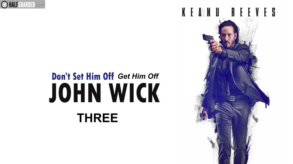 John Wick 3 Cast Plot Rumors and release date News Will there be a John Wick 3