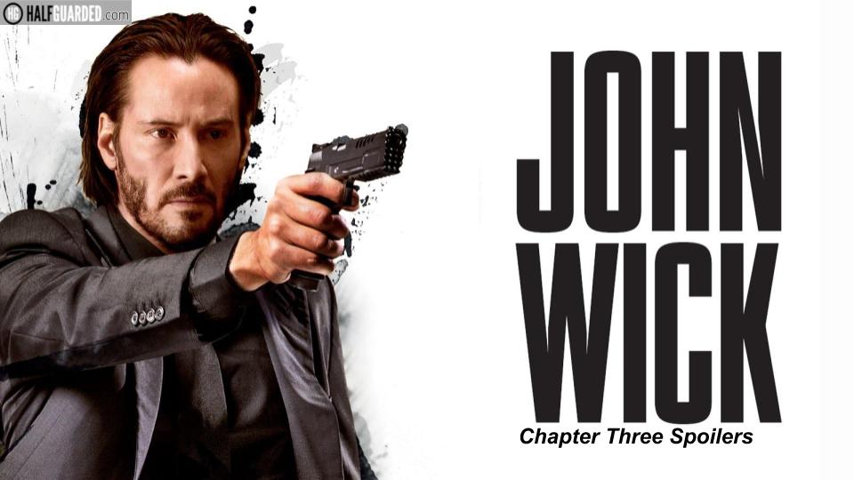 John Wick 3 Cast Plot Rumors and release date News Will there be a John Wick 3
