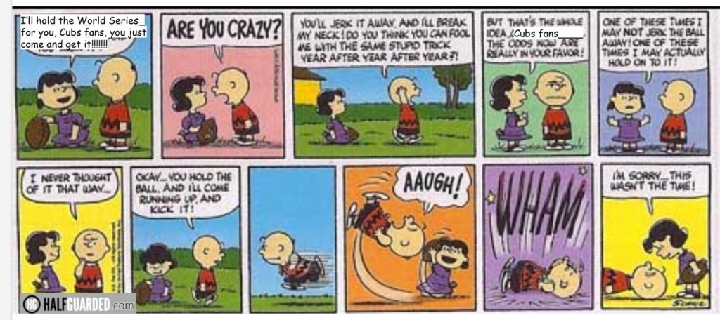 Cubs fans are Charlie Brown